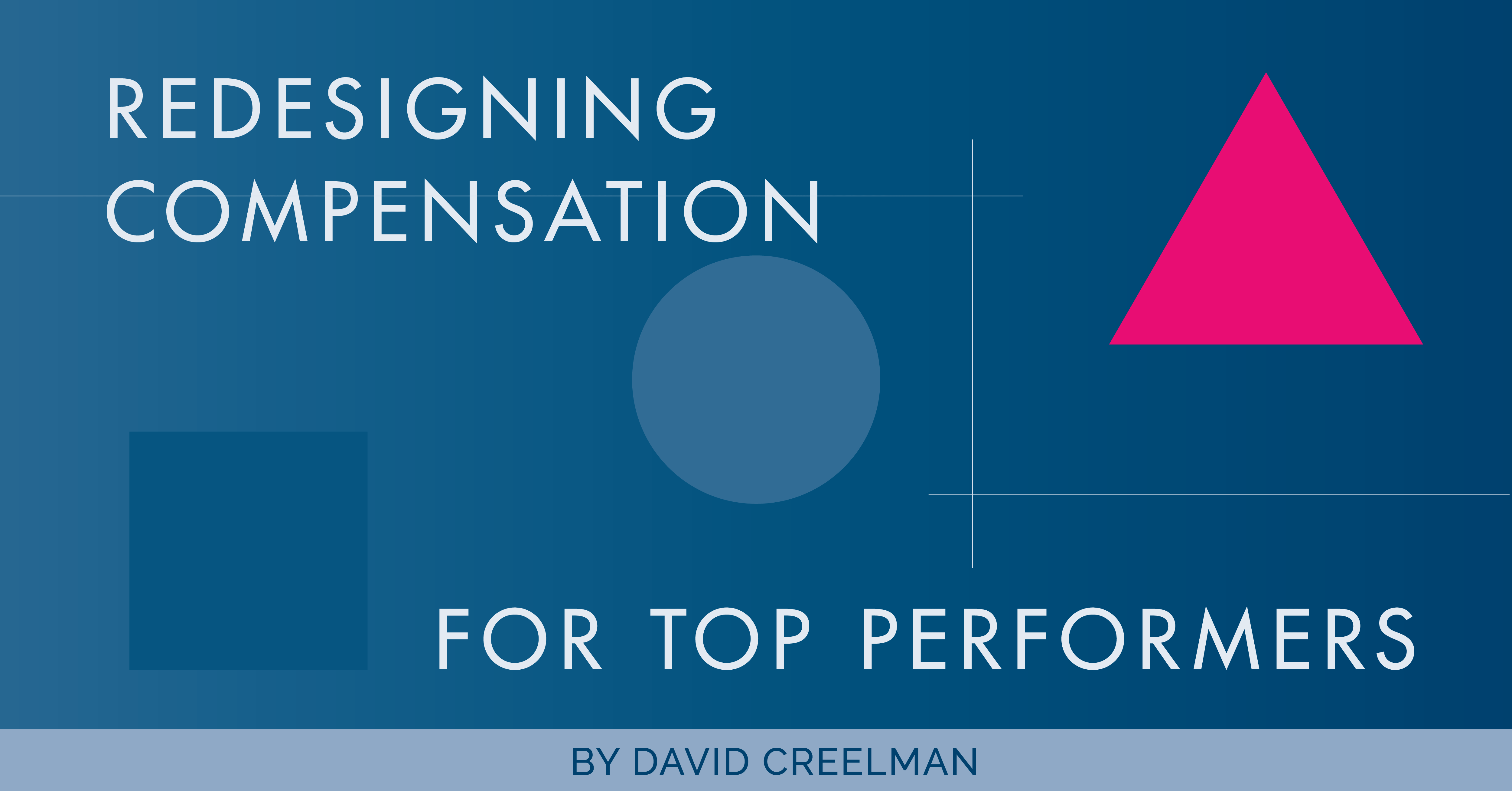 Redesigning Compensation For Top Professionals Graphic Card